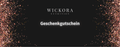 WICKORA Geschenkkarte als Geschenkgutschein mit stilvollem Design, ideal zum Verschenken und Einlösen bei WICKORA.